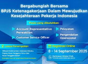 BPJS Ketenagakerjaan Buka Penerimaan Karyawan Tahun 2025